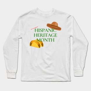 Hispanic Heritage Month Long Sleeve T-Shirt